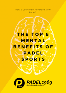 The Top 8 Mental Benefits of Padel Sports